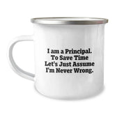 Funny Principal Gifts for Men - I Am A Principal Sarcasm Mug for Camping Lover - Christmas Unique Gifts from Men - Image 1